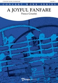 A Joyful Fanfare, for Concert Band/Harmonie, Set