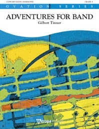 Adventures for Band, for Concert Band/Harmonie, Set. 9790035031032