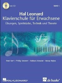 Hal Leonard Klavierschule für Erwachsene Band 1: Übungen, Spielstücke, Technik und Theorie, for Piano. 9789043128094
