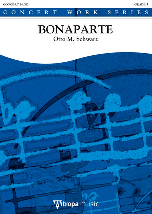 Bonaparte, for Concert Band/Harmonie, Score
