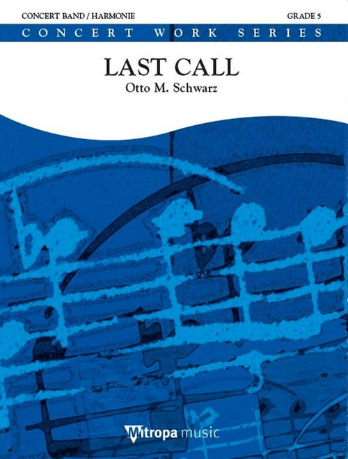 Last Call, for Concert Band/Harmonie, Set