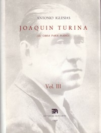 Joaquín Turina. V3 - (su obra para piano). 9788438101605