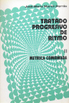 Tratado progresivo de ritmo, II: métrica combinada