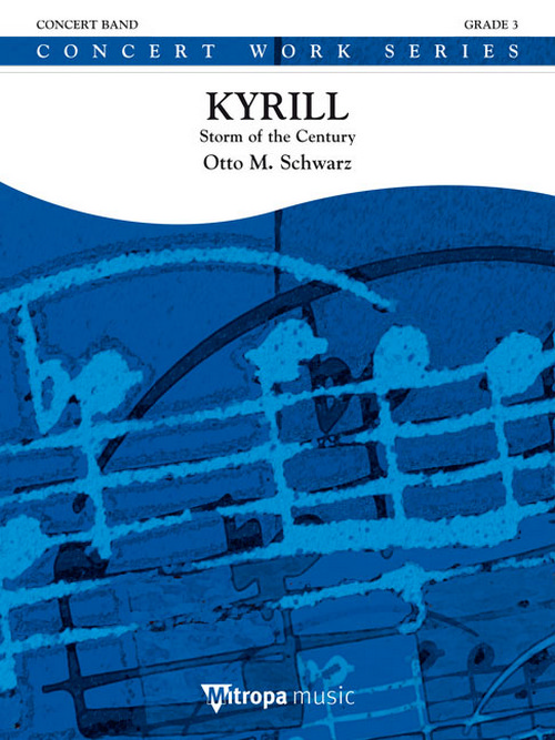 Kyrill: Storm of the Century, for Concert Band/Harmonie, Set