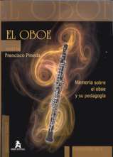 El oboe. Memoria sobre el oboe y su pedagogía.