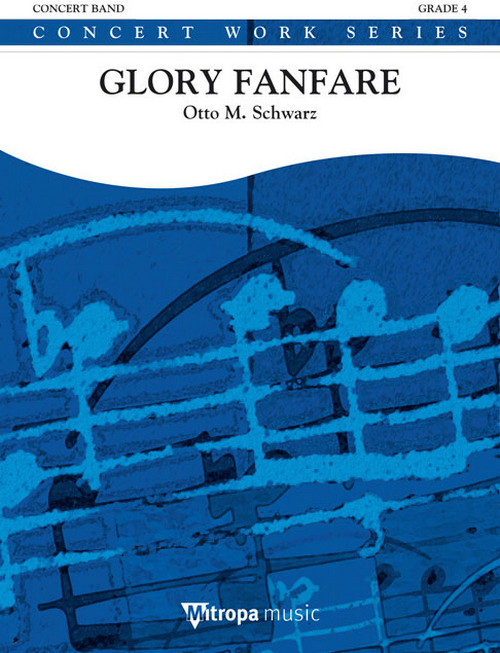 Glory Fanfare, for Concert Band/Harmonie, Score
