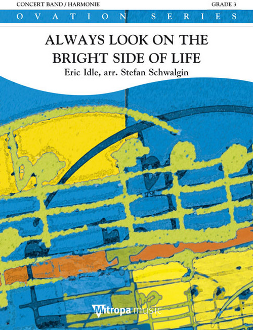 Always Look on The Bright Side of Life, for Concert Band/Harmonie, Set