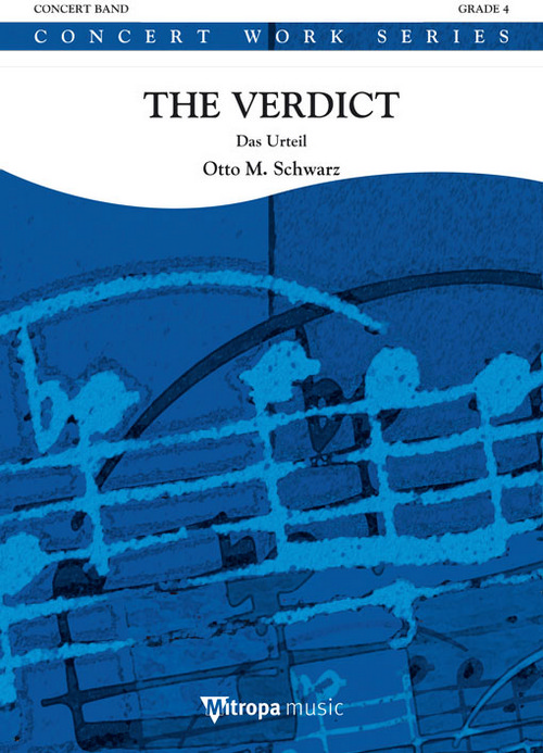 The Verdict: Das Urteil, for Concert Band/Harmonie, Score