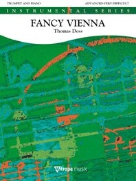 Fancy Vienna: Solo for Trumpet (Flugel Horn) in Jazz - Style, for Trumpet and Piano