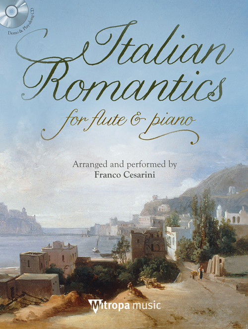 Italian Romantics: for Flute and Piano