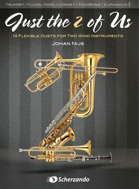 Just the 2 of Us: 14 Flexible Duets for Two Wind Instruments (Trumpet/Bb-Trombone/Bb-Euphonium), for 2 Bb Instruments