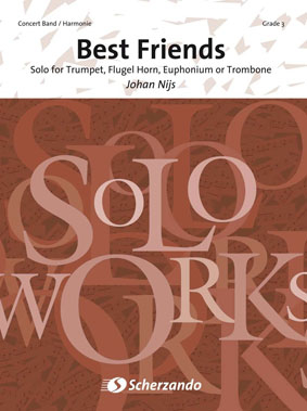 Best Friends: For Trumpet/ Euphonium/Trombone and Concert Band, for Concert Band and Baritone/Euphonium Solo, Set