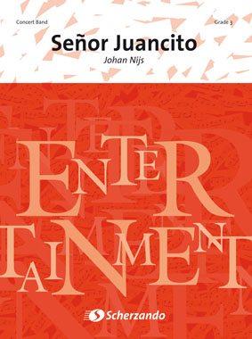Señor Juancito, for Concert Band/Harmonie, Set