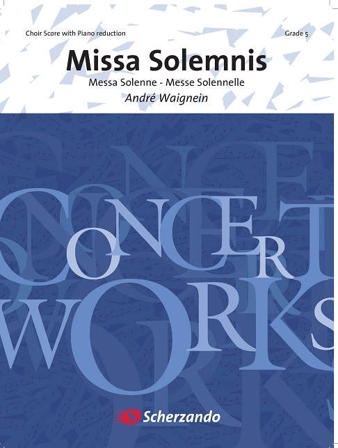 Missa Solemnis: Messa Solenne - Messe Solennelle, for Soprano, Mixed Choir and Concert Band/Harmonie, Score
