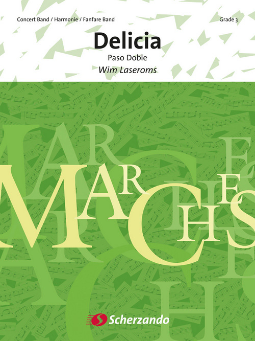 Delicia: paso doble, for Concert Band/Harmonie/Fanfare, Score