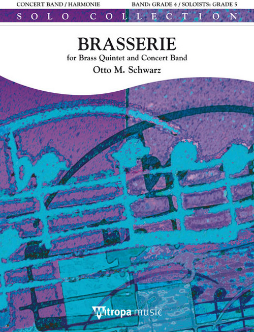 Brasserie: for Brass Quintet and Concert Band, for Concert Band/Harmonie, Score