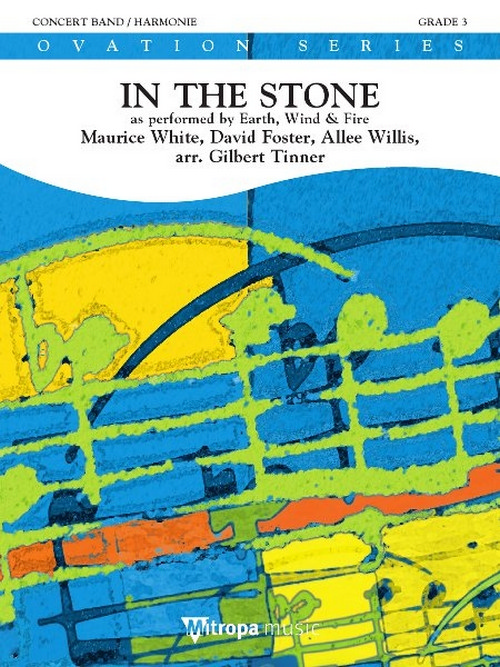 In the Stone: as performed by Earth, Wind & Fire, for Concert Band/Harmonie, Score