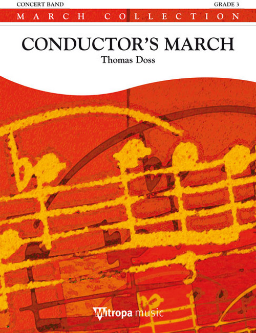 Conductor's March, for Concert Band/Harmonie, Score