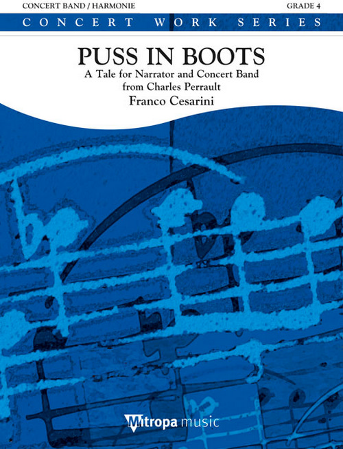 Puss in Boots: A Tale for Narrator and Concert Band from Charles Perrault, for Concert Band/Harmonie, Set