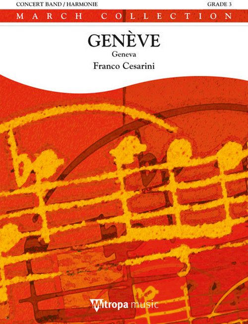 Genève: Geneva, for Concert Band/Harmonie, Score
