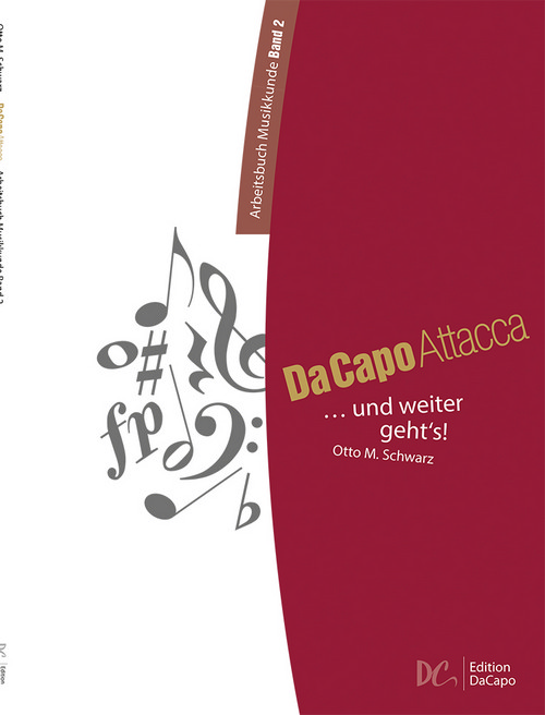 Da Capo Attacca - Arbeitsbuch Musikkunde Band 2: ... und weiter geht's!, for