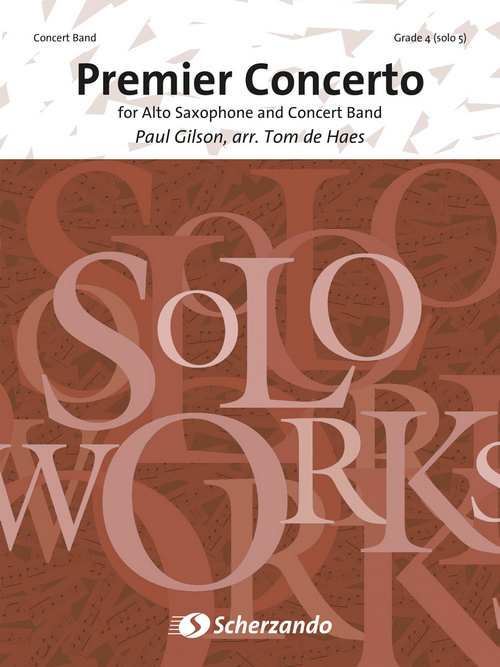 Premier Concerto: for Alto Saxophone and Concert Band, for Concert Band/Harmonie, Set