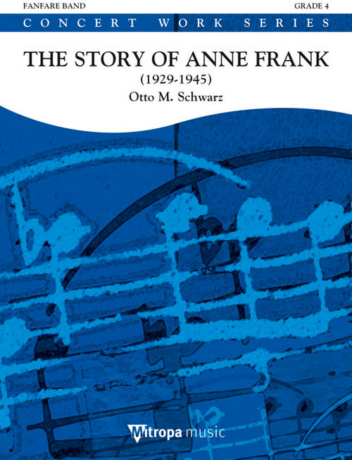 The Story of Anne Frank: (1929-1945), for Fanfare, Score
