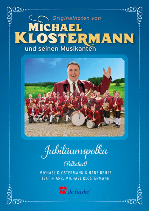 Jubiläumspolka: Polkalied, for Concert Band, Set