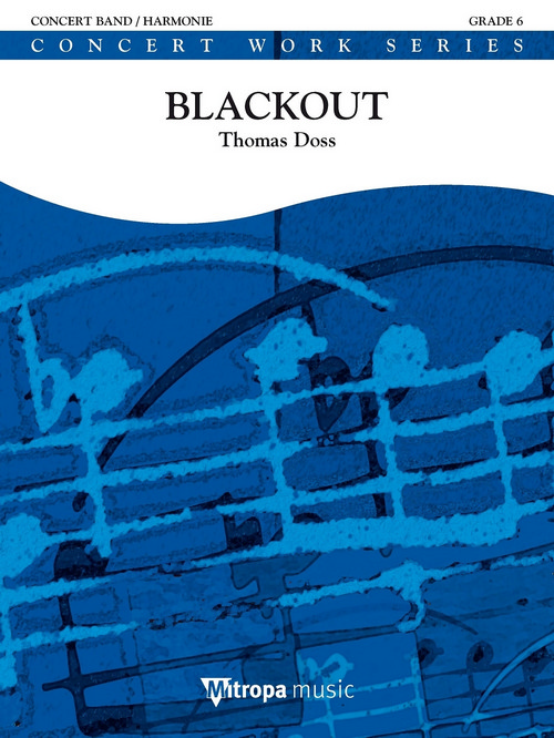 Blackout, for Concert Band/Harmonie, Score