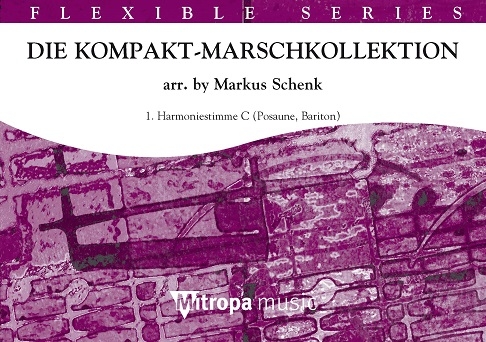 Die Kompakt-Marschkollektion: 1. Harmoniestimme C Posaune / Bariton BC, for Concert Band/Harmonie, Part