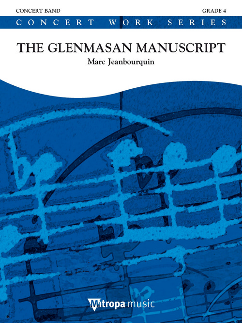 The Glenmasan Manuscript, for Concert Band/Harmonie, Score