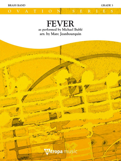 Fever: as performed by Michael Bublé, for Brass Band, Set. 9790035234204