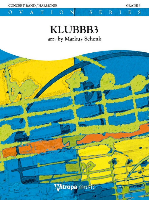 KluBBB3 , for Concert Band/Harmonie, Set