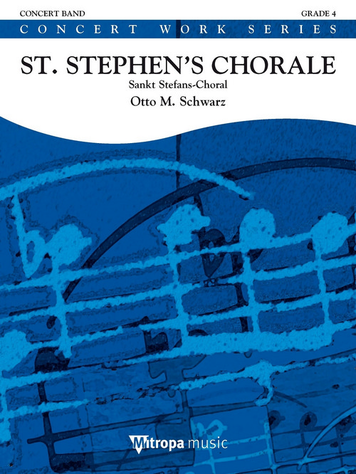 St. Stephen's Chorale: Sankt Stefans-Choral, for Concert Band/Harmonie, Score