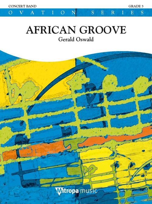 African Groove, for Concert Band/Harmonie, Score