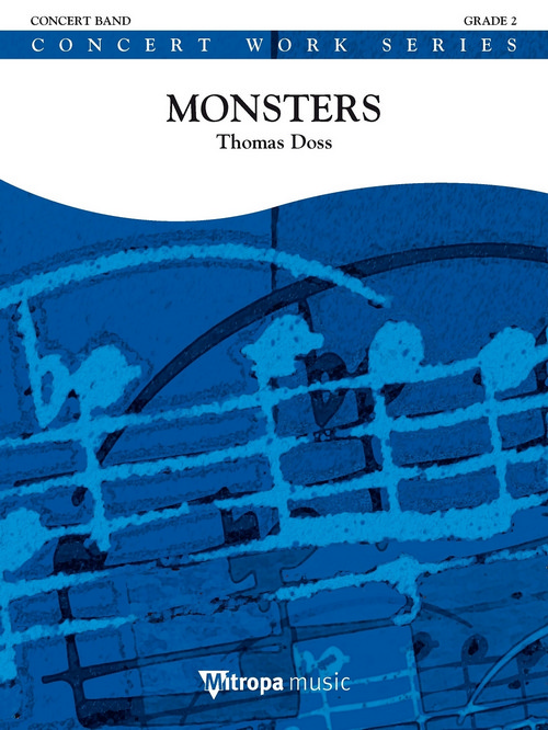Monsters, for Concert Band/Harmonie, Score