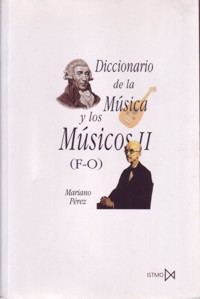 Diccionario de la música y los músicos, 2 (F-O)