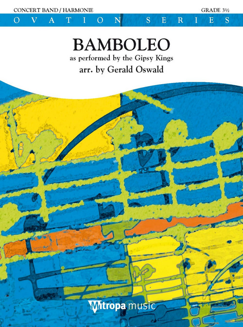 Bamboleo: as performed by the Gipsy Kings, for Concert Band/Harmonie, Set. 9790035242216