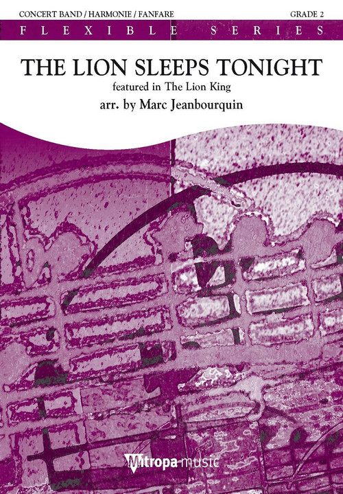 The Lion Sleeps Tonight: from The Lion King 3: Hakuna Matata, for 5-Part Flexible Band and Opt. Piano, Set