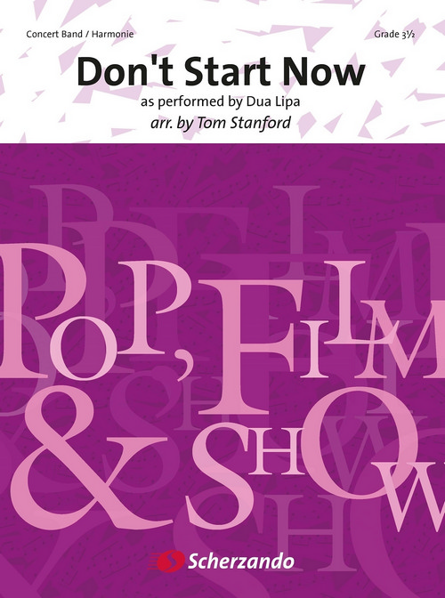 Don't Start Now: as performed by Dua Lipa, for Concert Band/Harmonie, Set