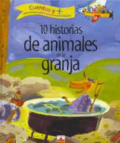 10 historias de animales de granja. Cuentos-canciones-adivinanzas-actividades. 9782215075905