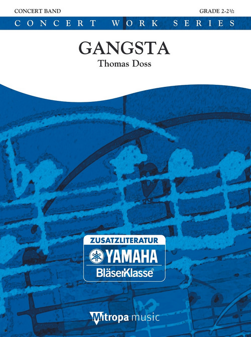 Gangsta, for Concert Band/Harmonie, Set. 9790035247860