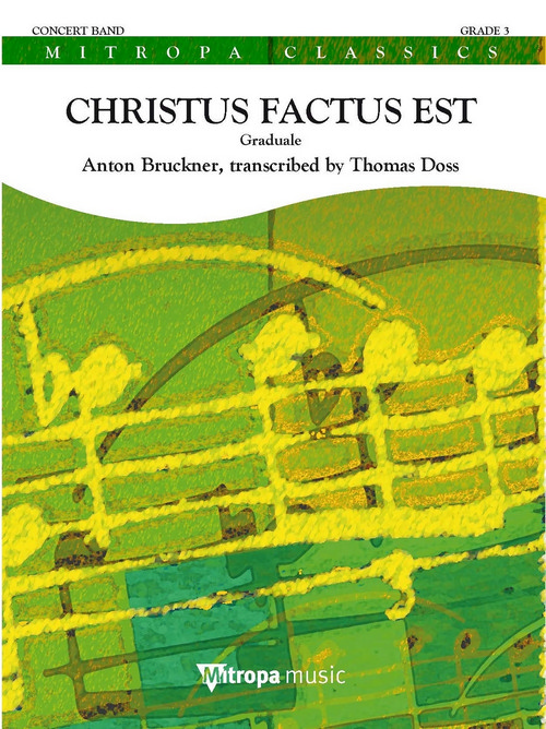 Christus factus est: Graduale, for Concert Band/Harmonie, Set