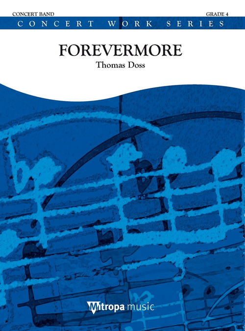 Forevermore, for Concert Band/Harmonie, Score