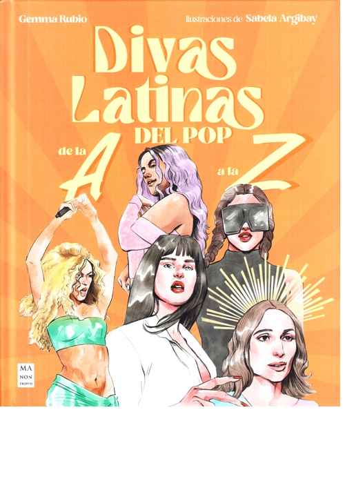Divas Latinas del PoP de la A a la Z