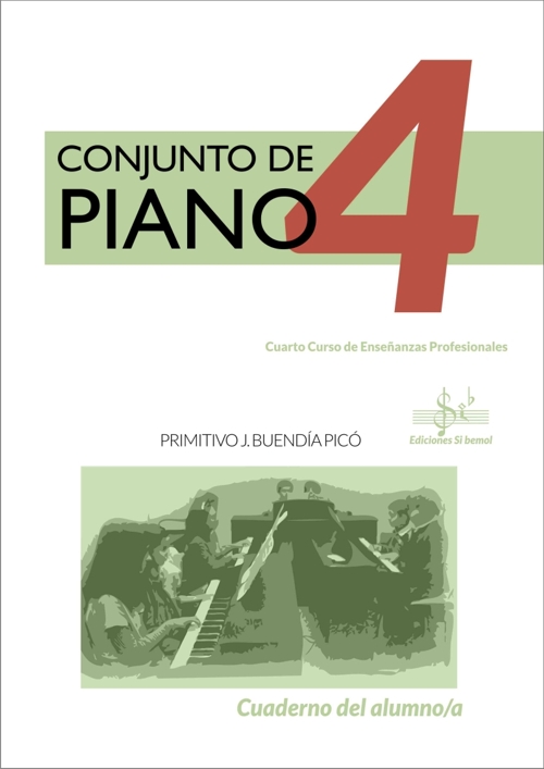 Conjunto de Piano, 4, Cuarto curso de Enseñanzas Profesionales