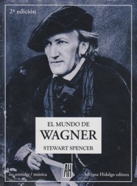 El mundo de Wagner. 9788492857807