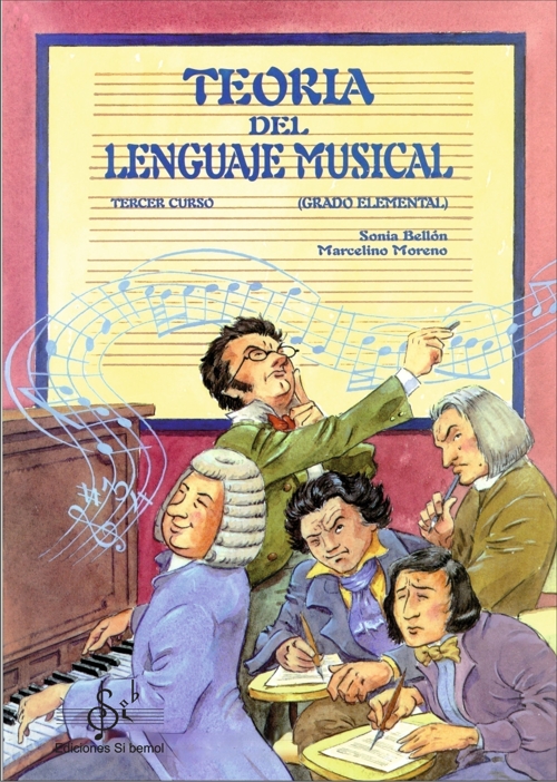 Teoría del Lenguaje Musical. Grado elemental. Tercer curso