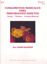 Nivel 1. Fundamentos Musicales. Principiantes Adultos. Piano Básico de Bastien. 9780849786341