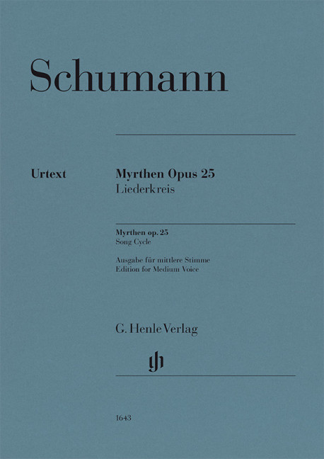 Myrthen op. 25, Liederkreis, for medium voice and piano